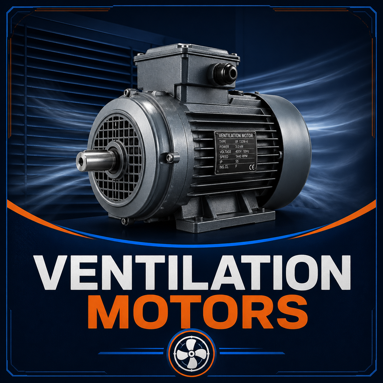 Ventilation Motors
